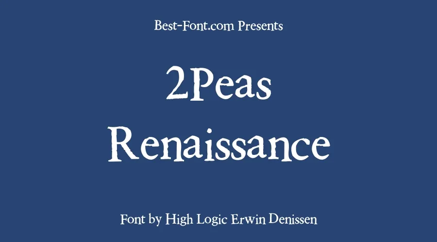 2peas Renaissance Font
