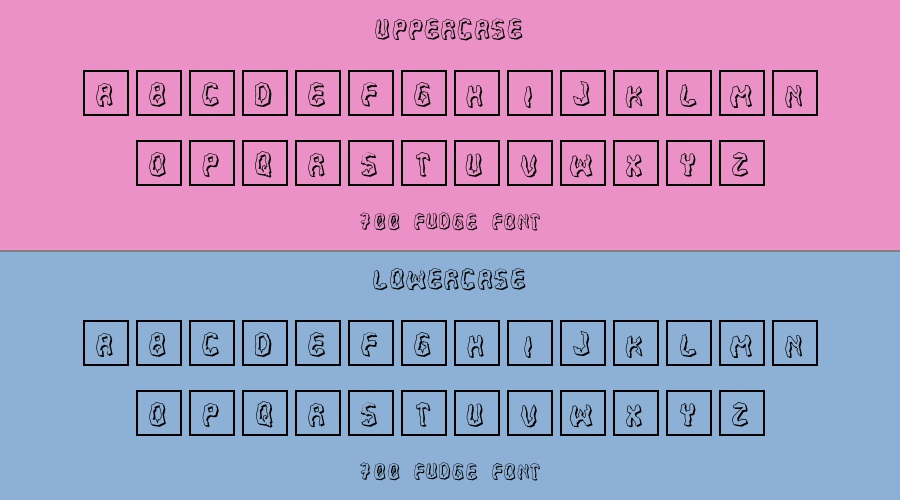 700 Fudge Font Preview