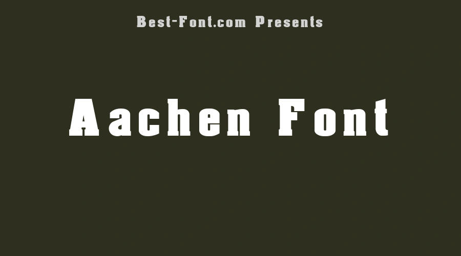 Aachen Font
