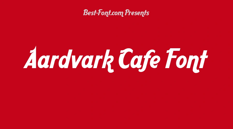 Aardvark Cafe Font