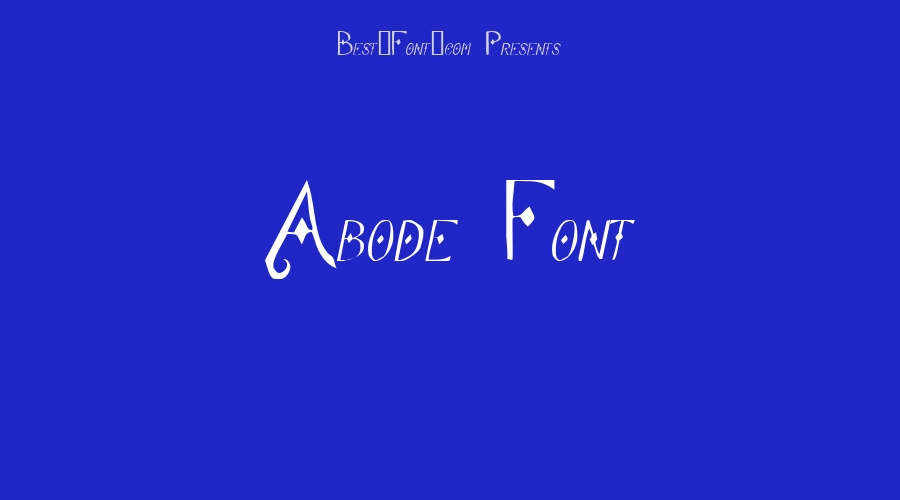 Abode Font