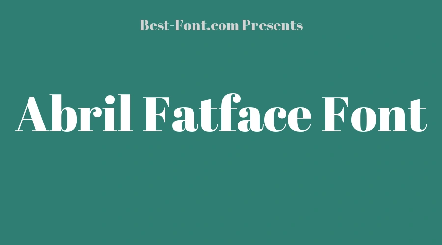 Abril Fatface Font