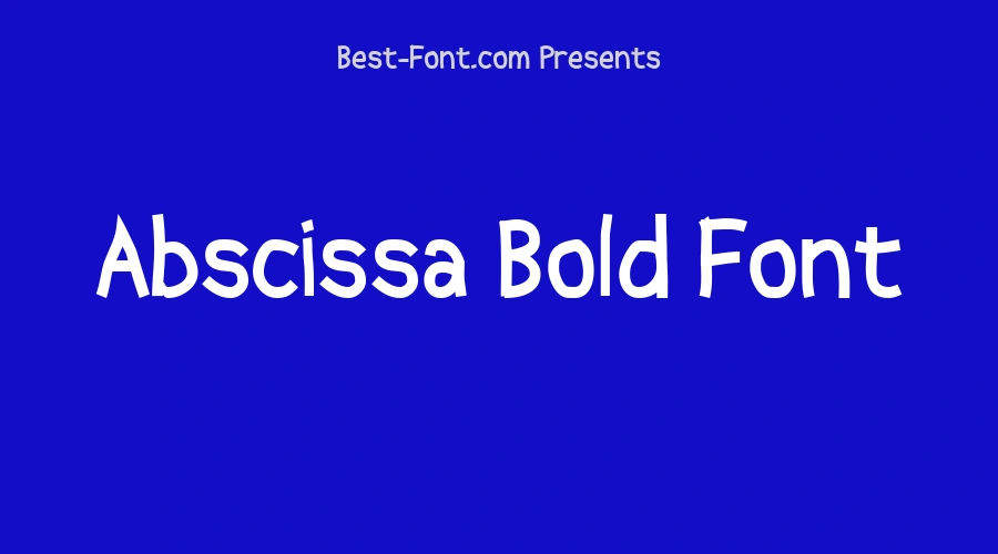 Abscissa Bold Font