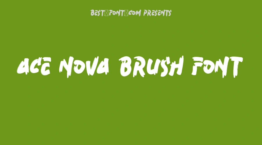 Ace Nova Brush Font