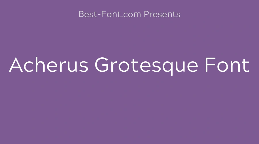 Acherus Grotesque Font