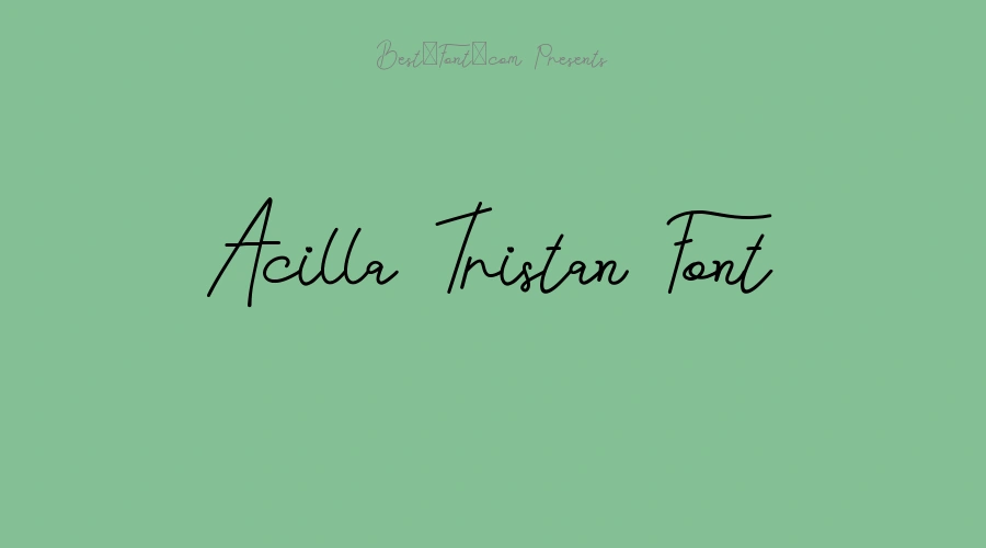 Acilla Tristan Font