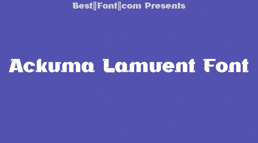 Ackuma Lamuent Font