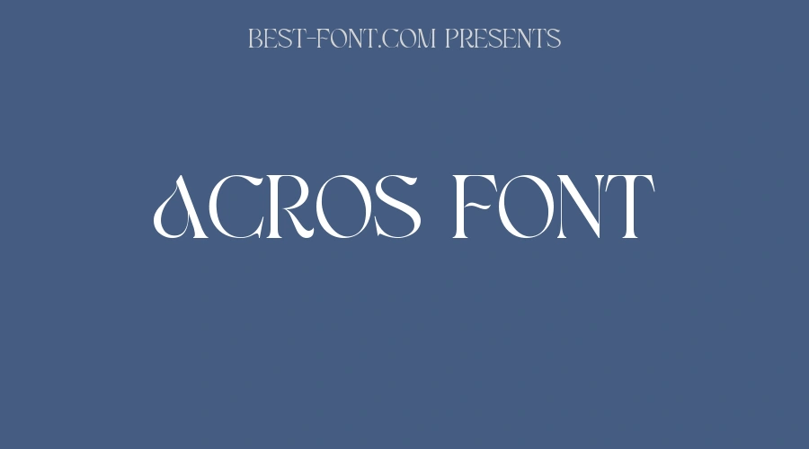 Acros Font