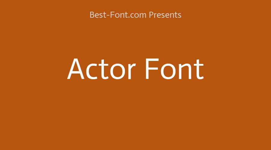 Actor Font