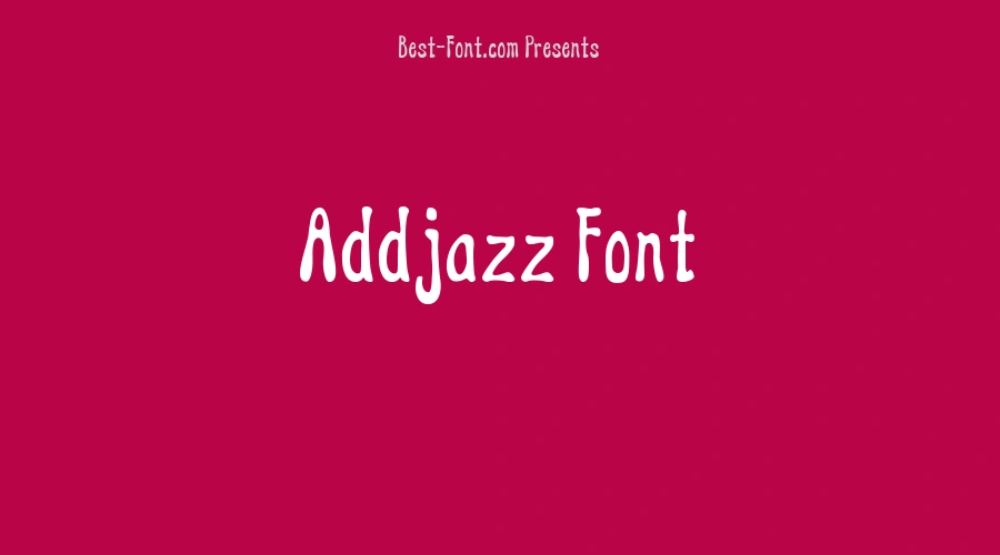 Addjazz Font