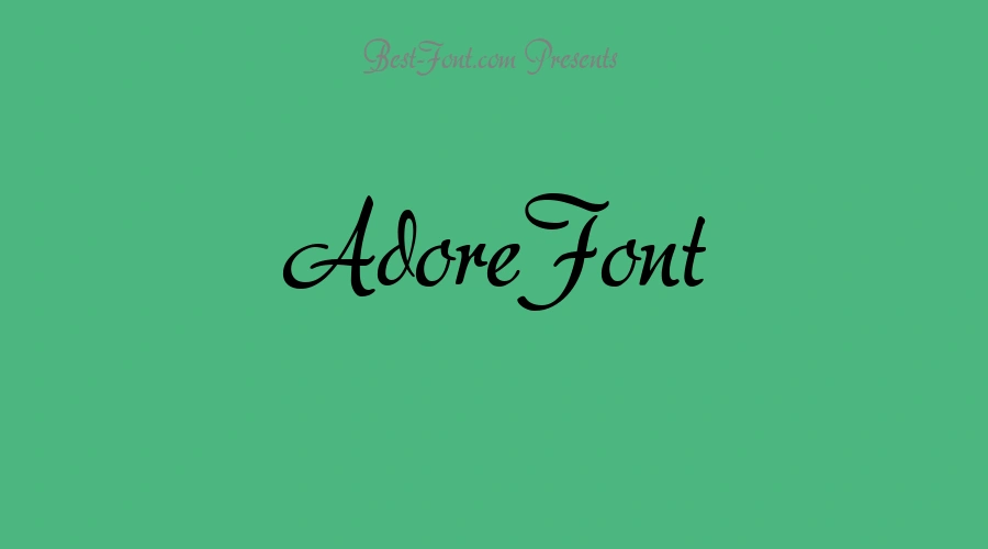 Adore Font