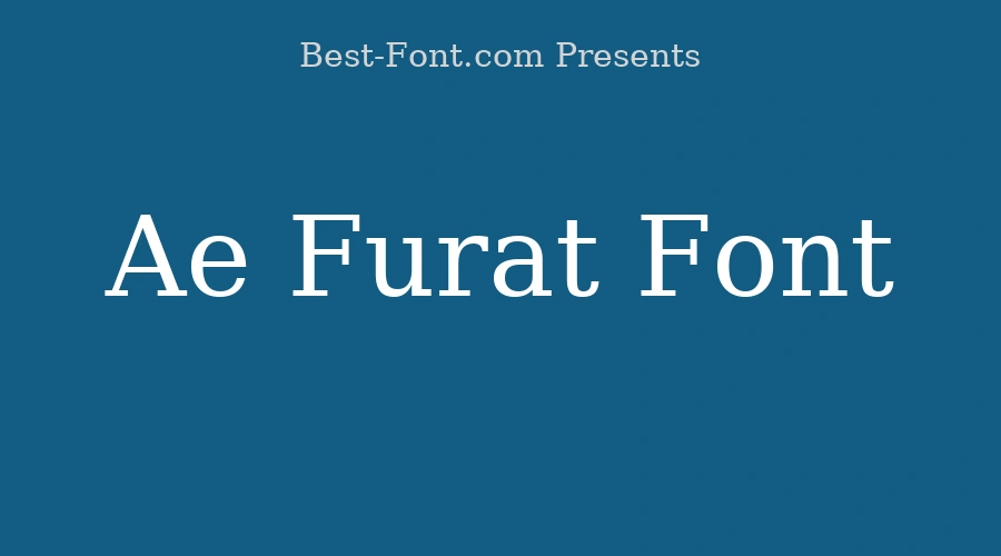 Ae Furat Font