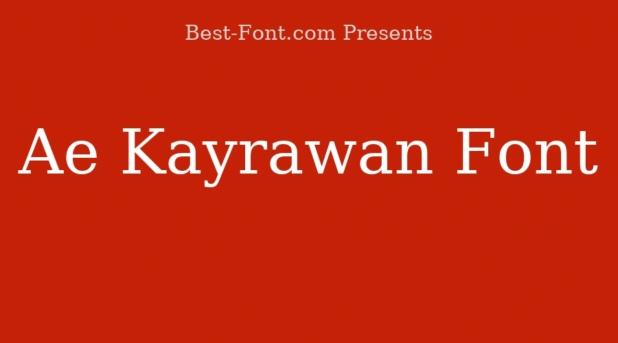 Ae Kayrawan Font