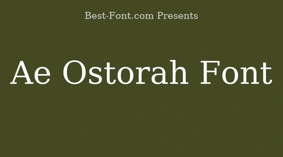 Ae Ostorah Font