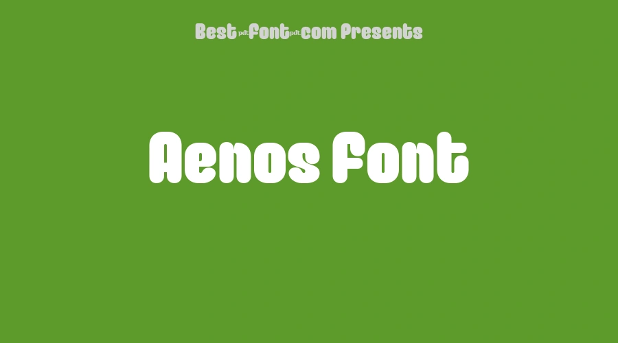 Aenos Font