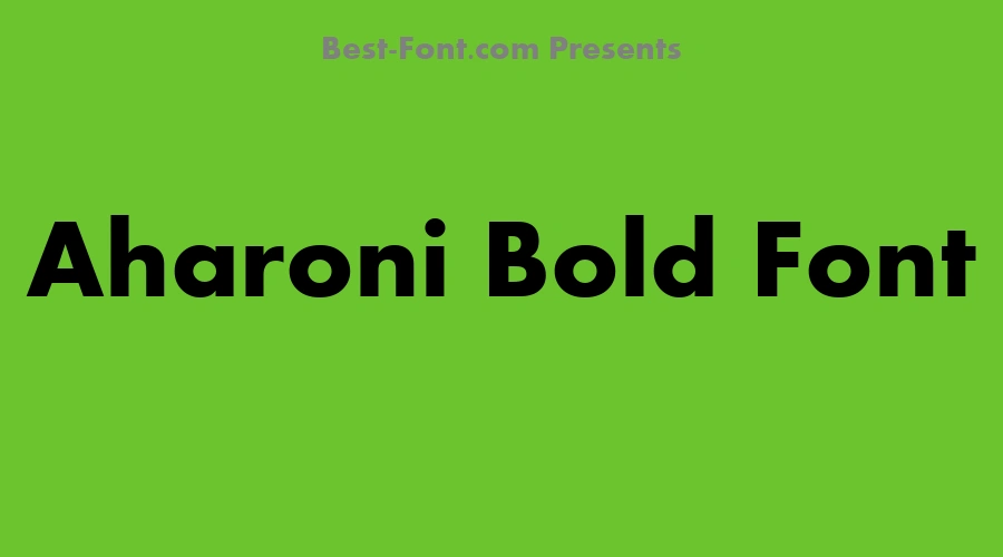 Aharoni Bold Font