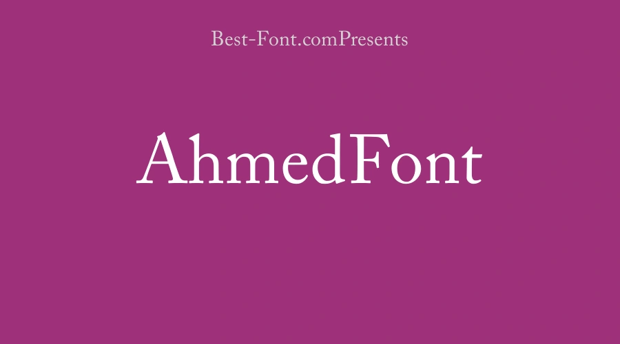 Ahmed Font