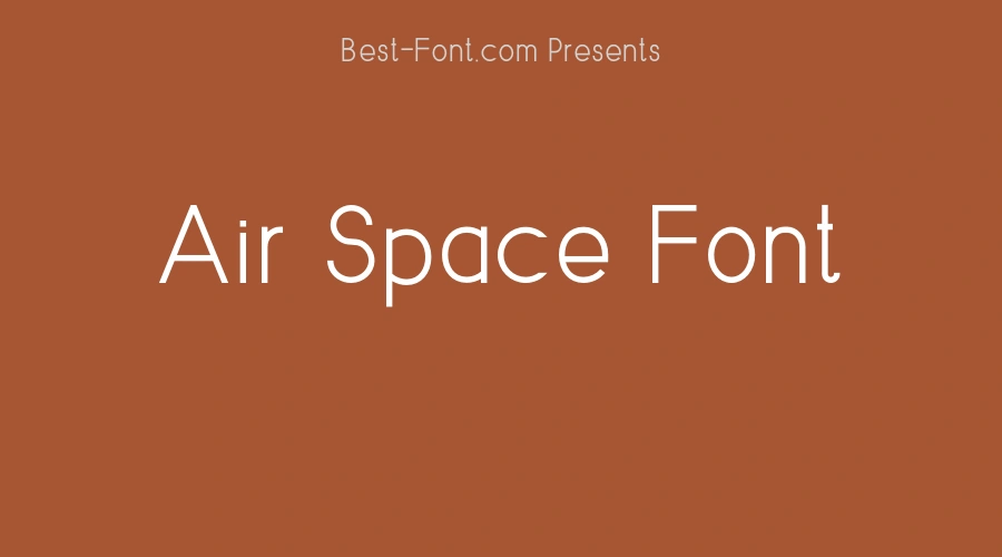 Air Space Font