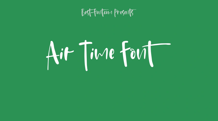 Air Time Font