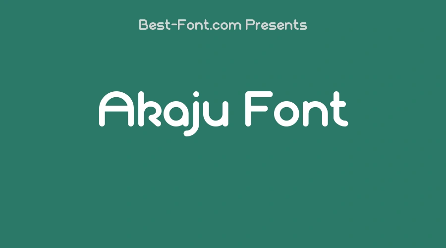 Akaju Font