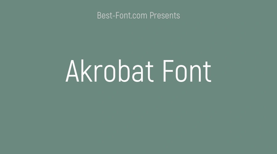 Akrobat Font