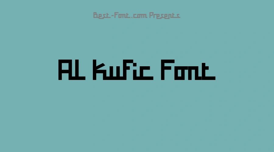 Al Kufic Font