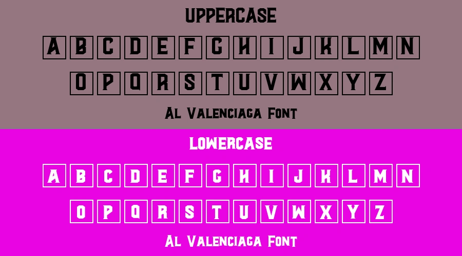 Al Valenciaga Font Preview