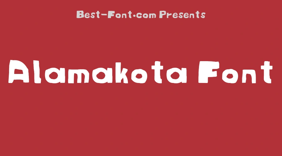 Alamakota Font