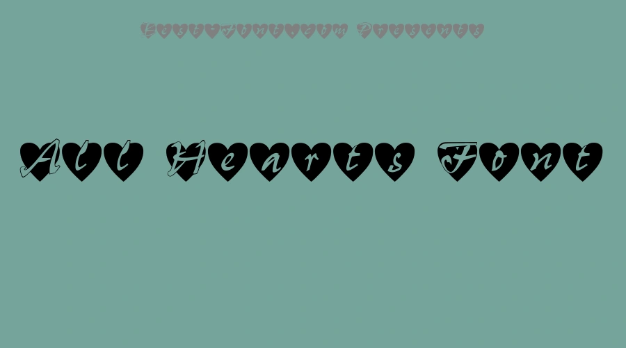 All Hearts Font