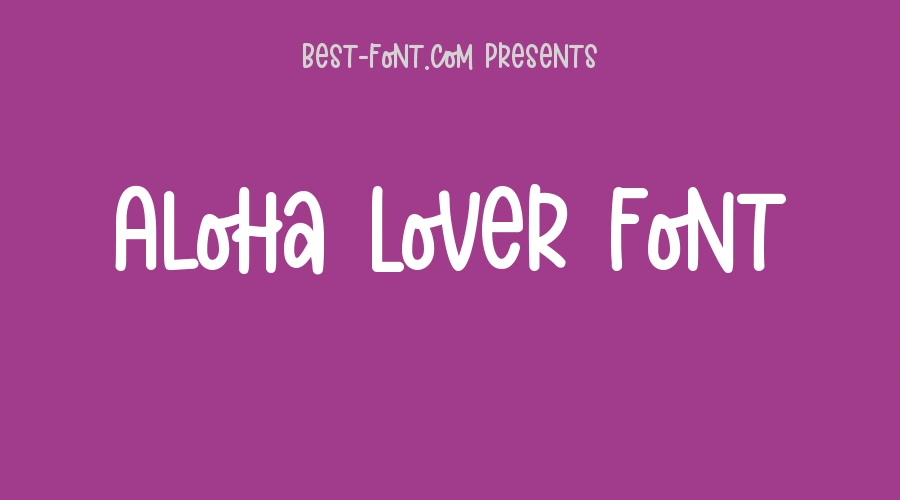 Aloha Lover Font