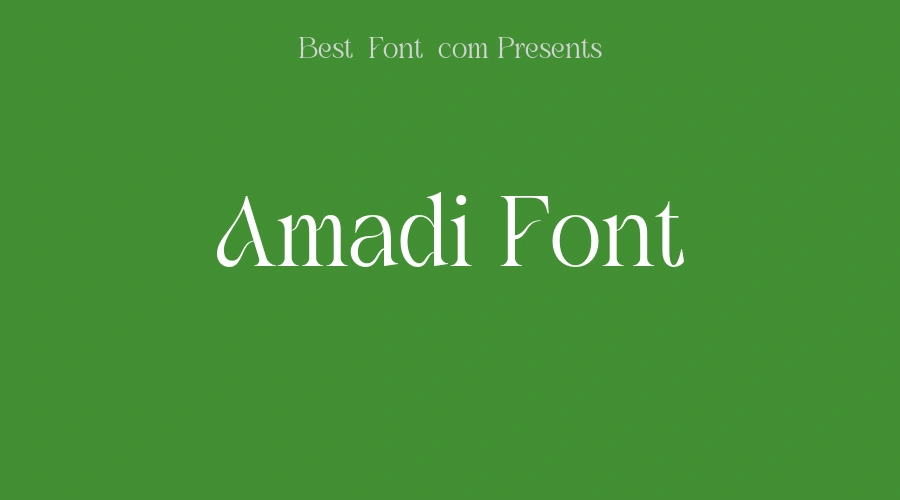 Amadi Font