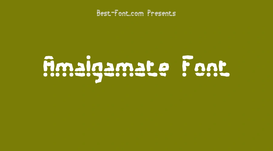 Amalgamate Font