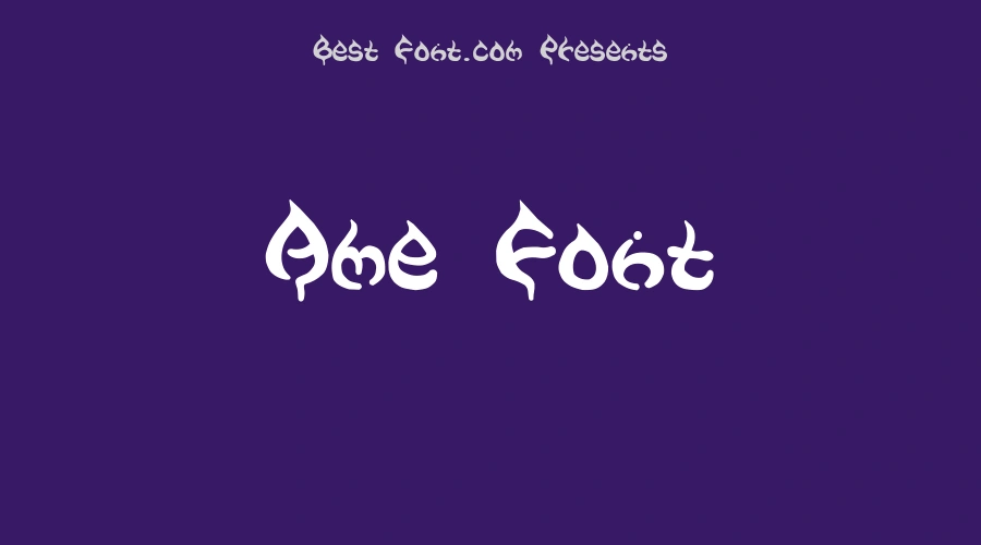 Ame Font