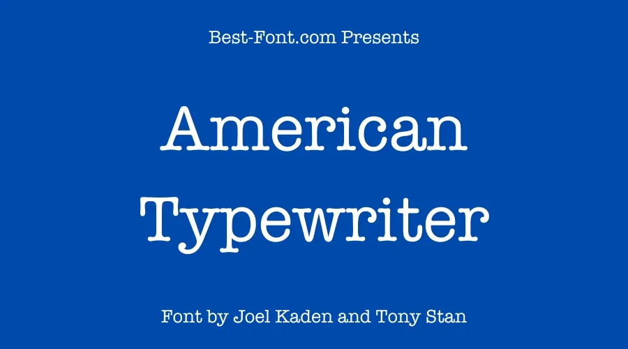 American Typewriter Font