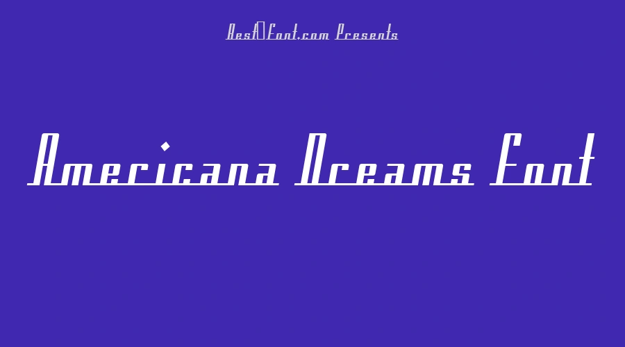 Americana Dreams Font