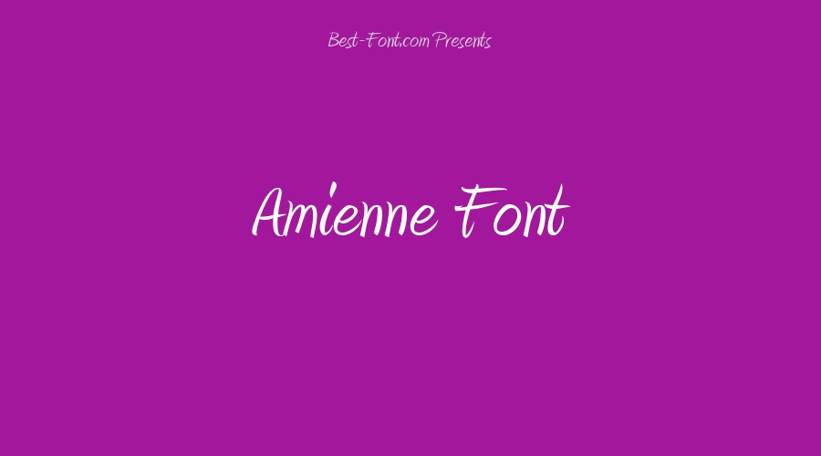 Amienne Font