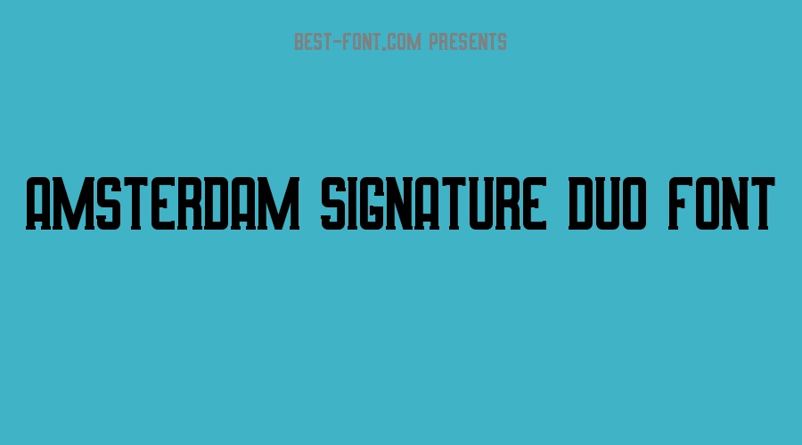Amsterdam Signature Duo Font