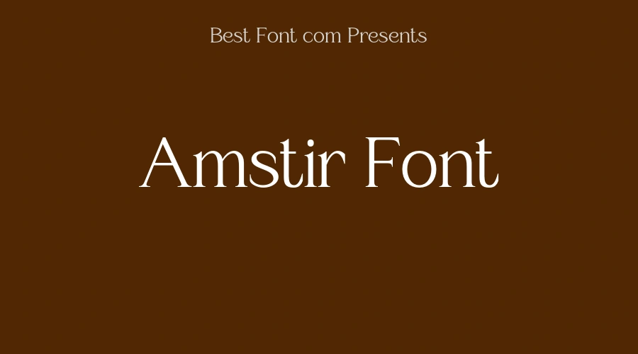 Amstir Font