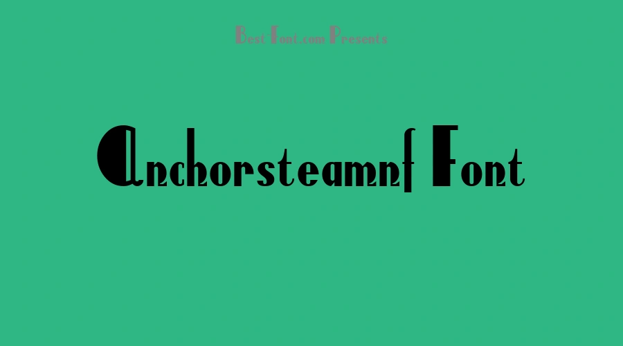 Anchorsteamnf Font