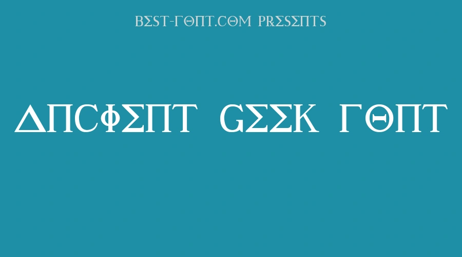 Ancient Geek Font