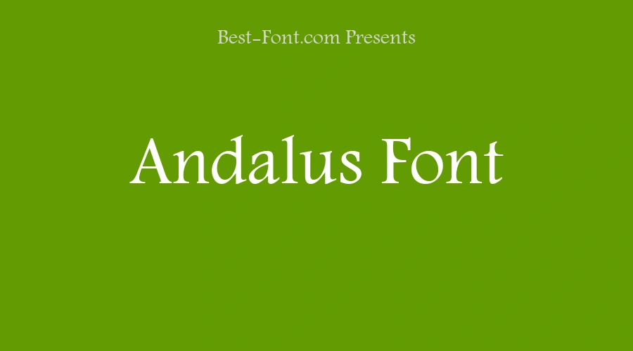 Andalus Font