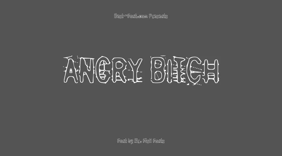 Angry Bitch Font