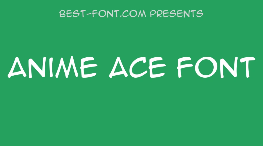 Anime Ace Font