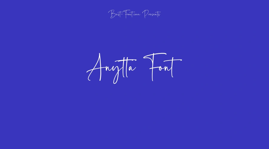 Anytta Font