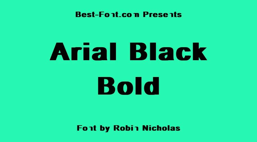 Arial Black Bold Font