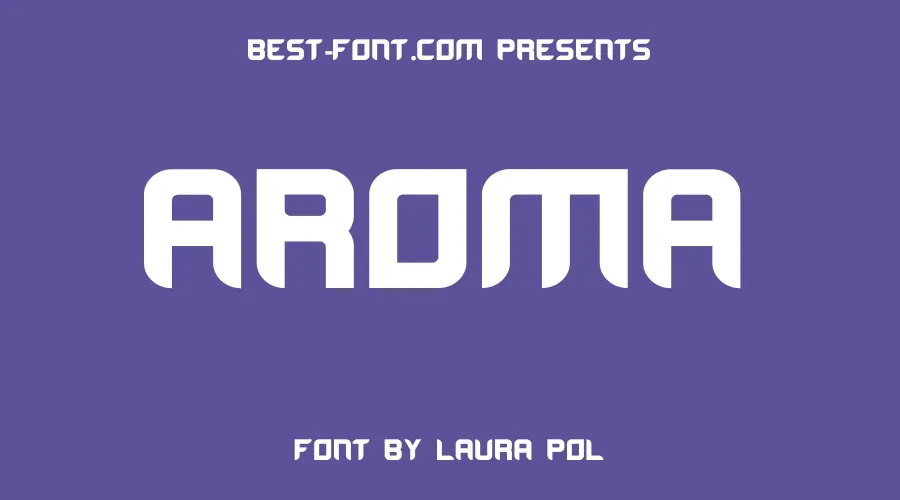 Aroma Font