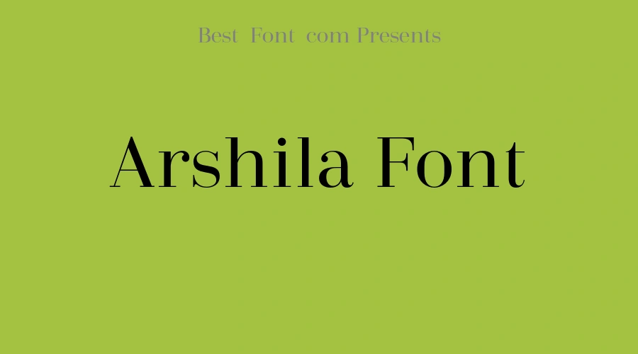 Arshila Font