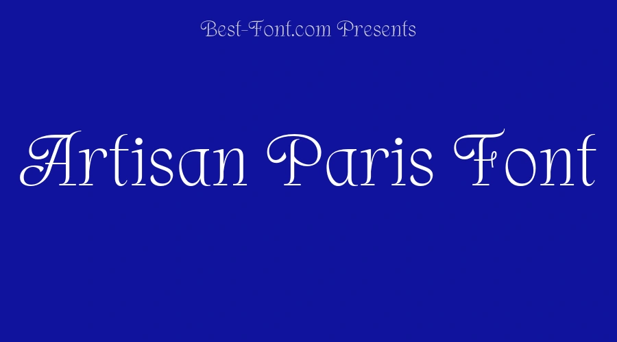Artisan Paris Font
