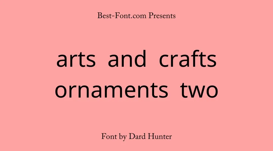 Arts and Crafts Ornaments Two Font