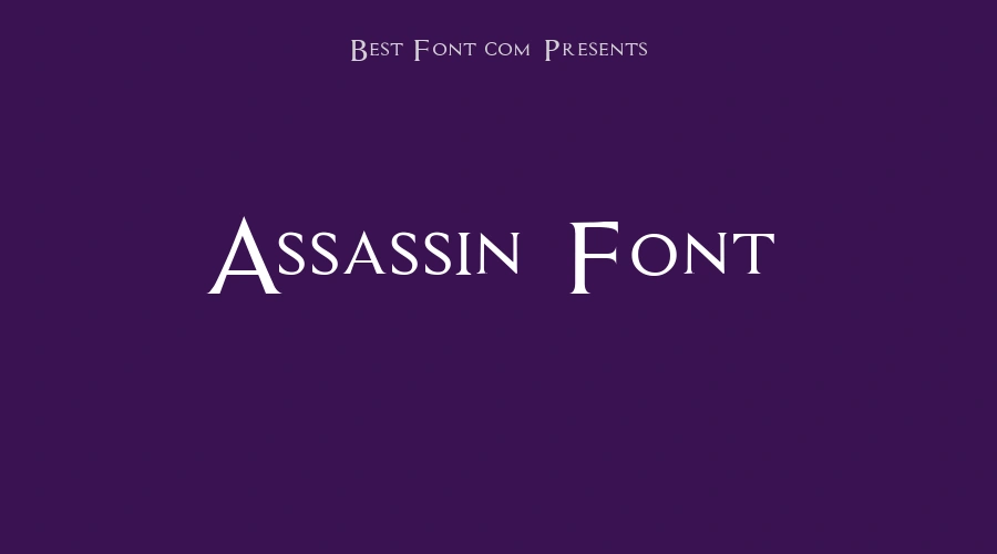 Assassin Font
